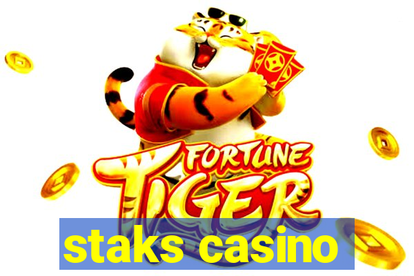 staks casino